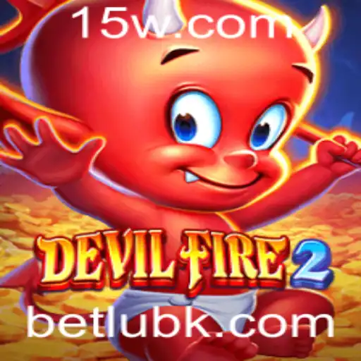 betlub | Decifrando DevilFire2: Uma Jornada de Estratégia e Aventura