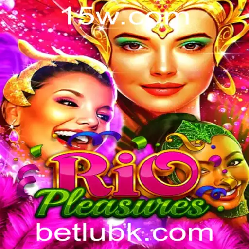 Explorando RioPleasures: Um Mergulho no Mundo de Entretenimento da Betlub